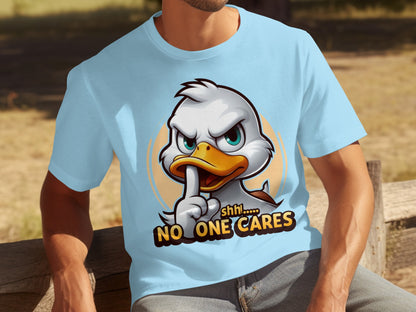 Cute Duck Shh No One Cares Funny Graphic T-Shirt