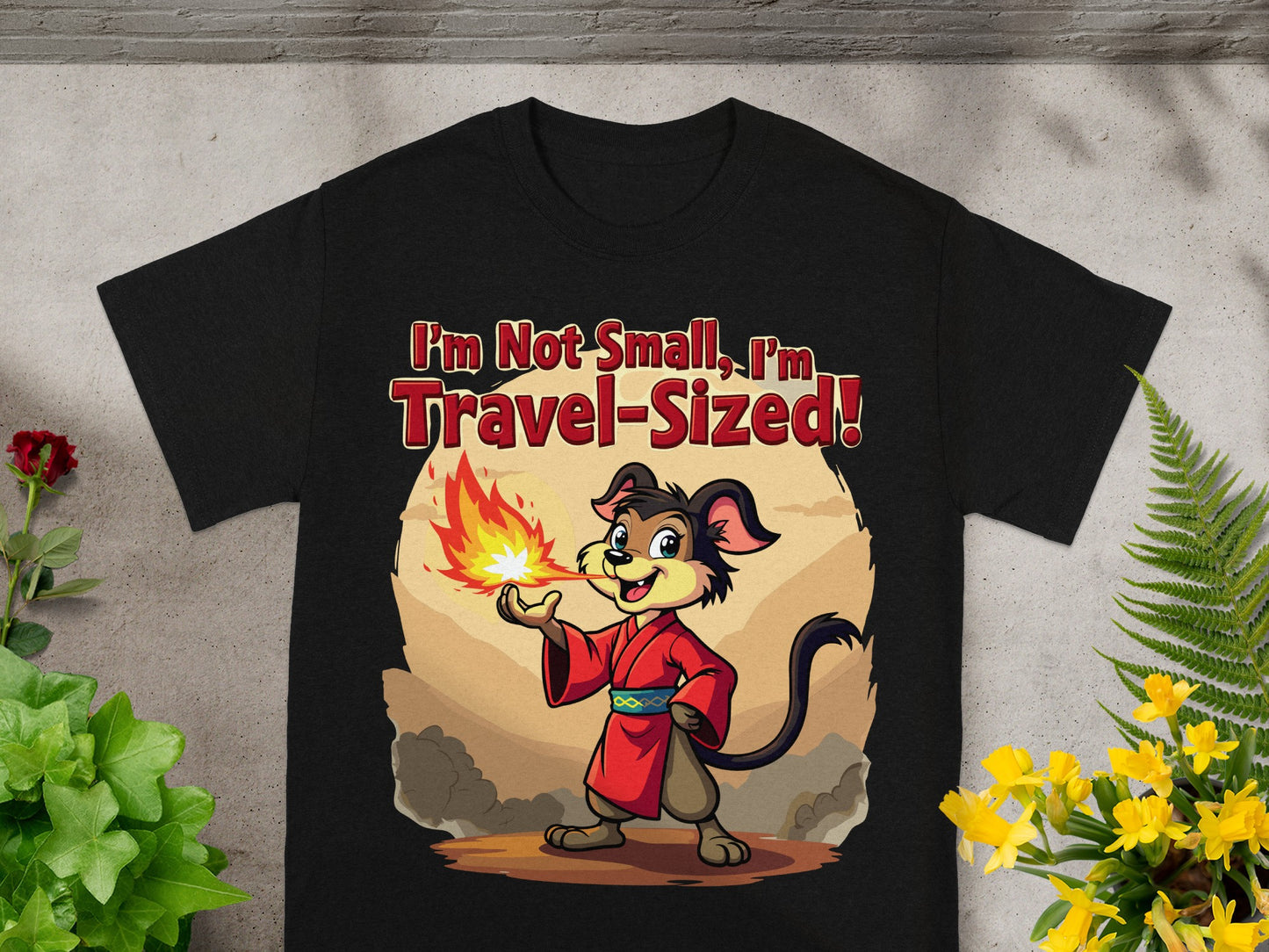 Cartoon dog in red robe breathing fire with text "I'm Not Small, I'm Travel-Sized!".