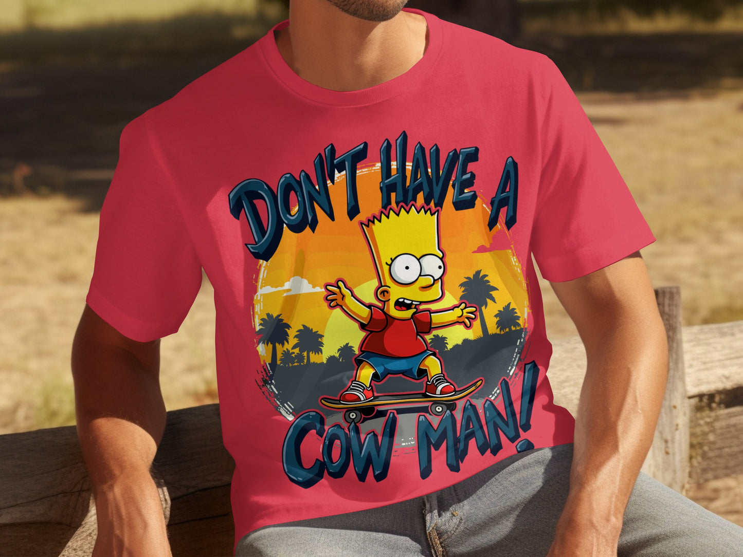 Don't Have A Cow Man Bart Skateboarding T-Shirt