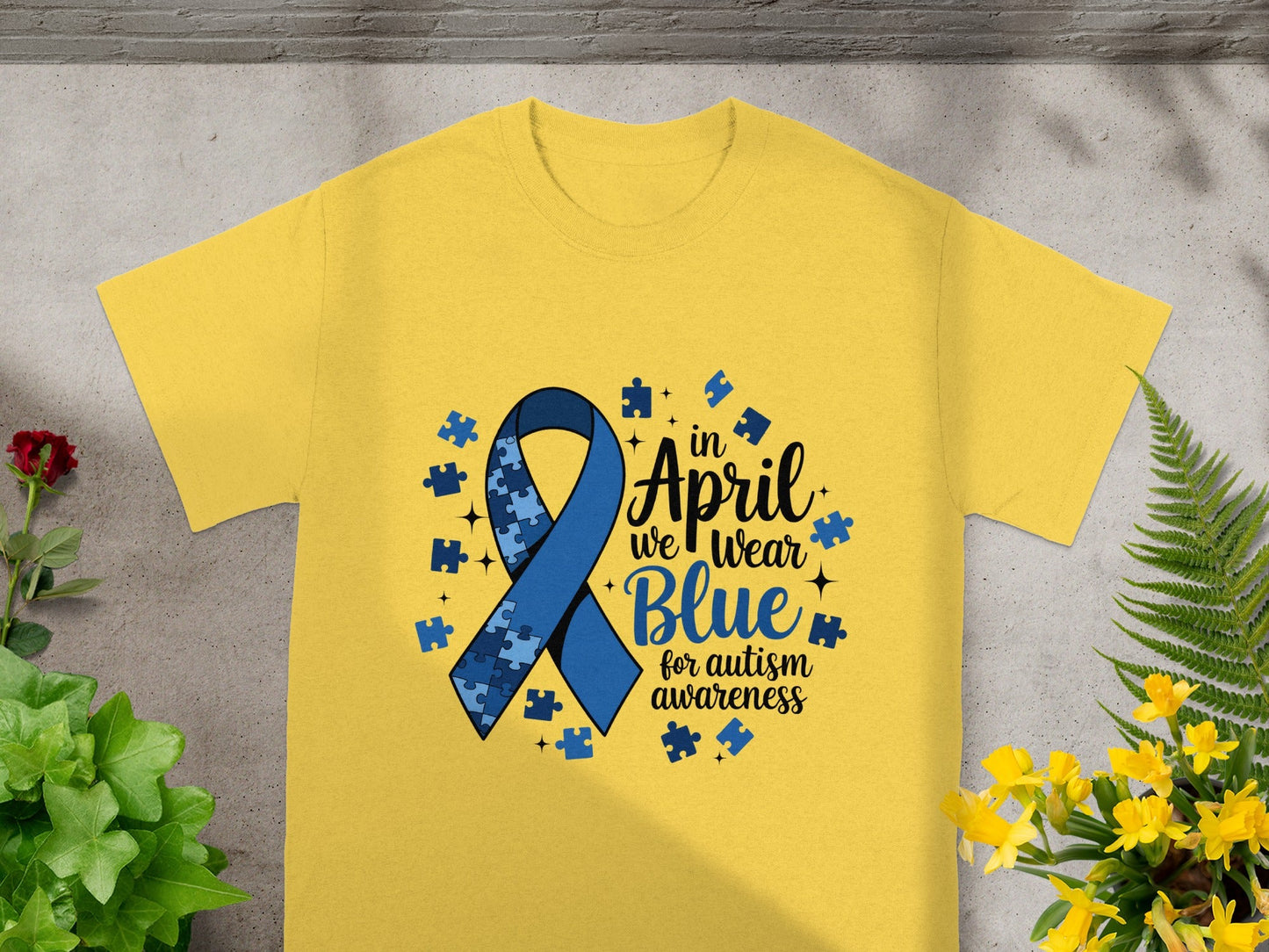 In April We Wear Blue for Autism Awareness shirt