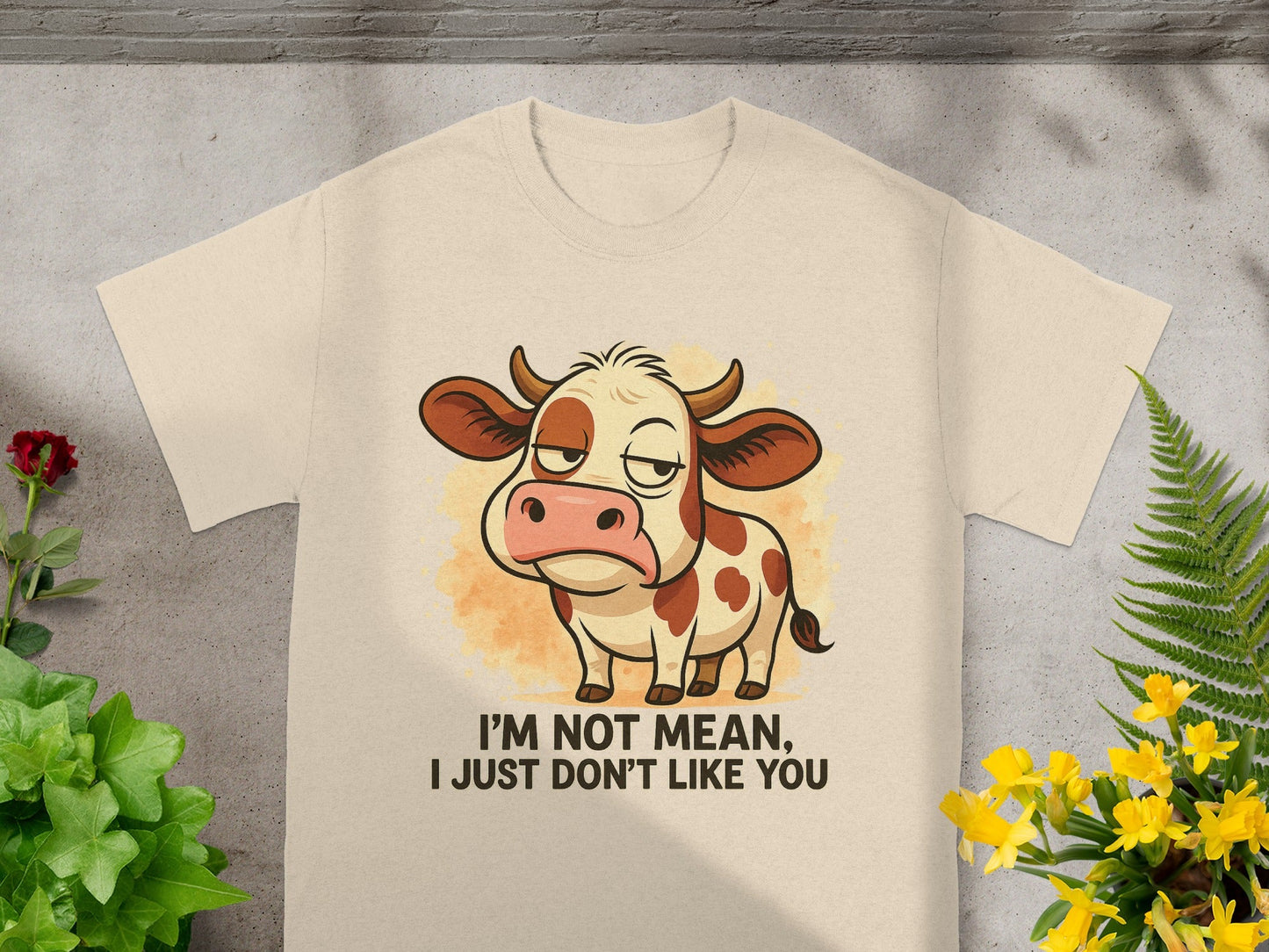 T-shirt with cartoon cow and text "I'M NOT MEAN, I JUST DON'T LIKE YOU".