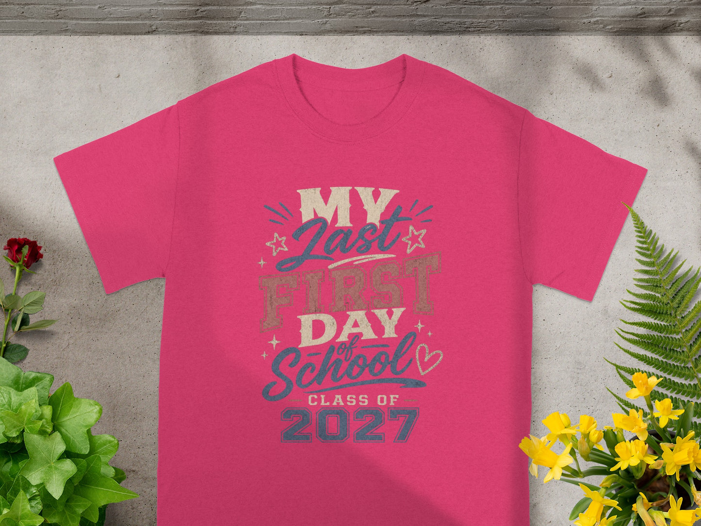 Pink t-shirt reads "My Last First Day of School Class of 2027".