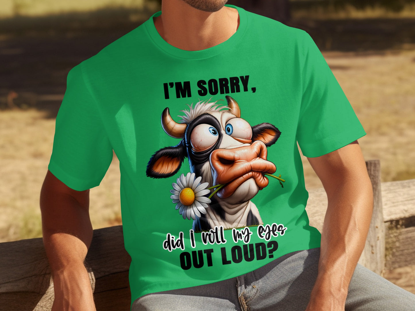 Funny Cow I'm Sorry Did I Roll My Eyes Out Loud Shirt
