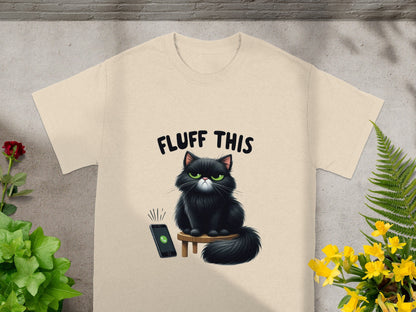 Fluff This Black Cat Sitting T-Shirt For Cat Lovers