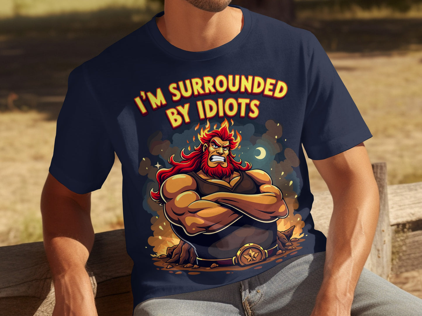 I'M SURROUNDED BY IDIOTS Graphic Art T-shirt