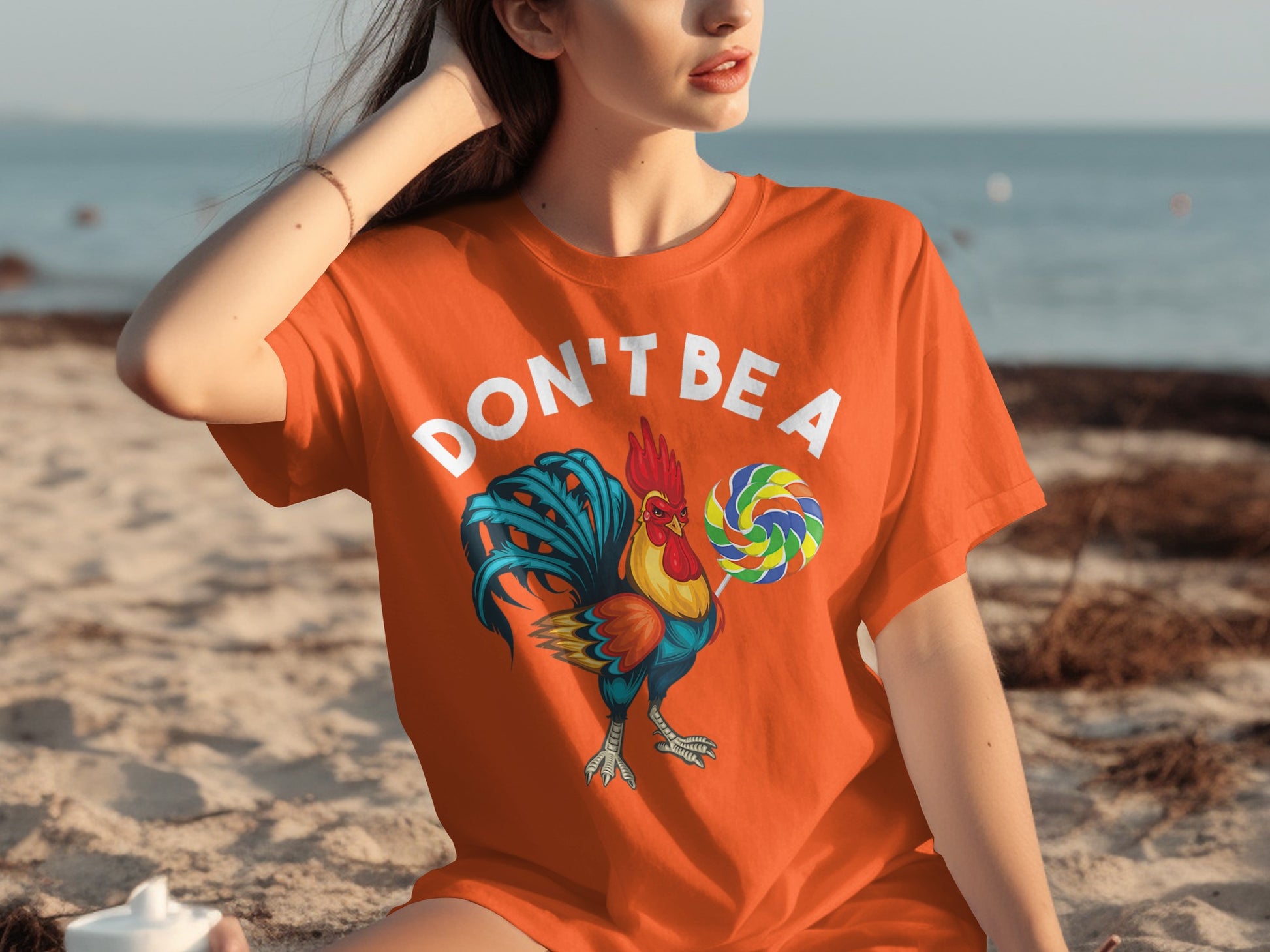 Don't Be A Rooster with Lollipop Graphic T-shirt