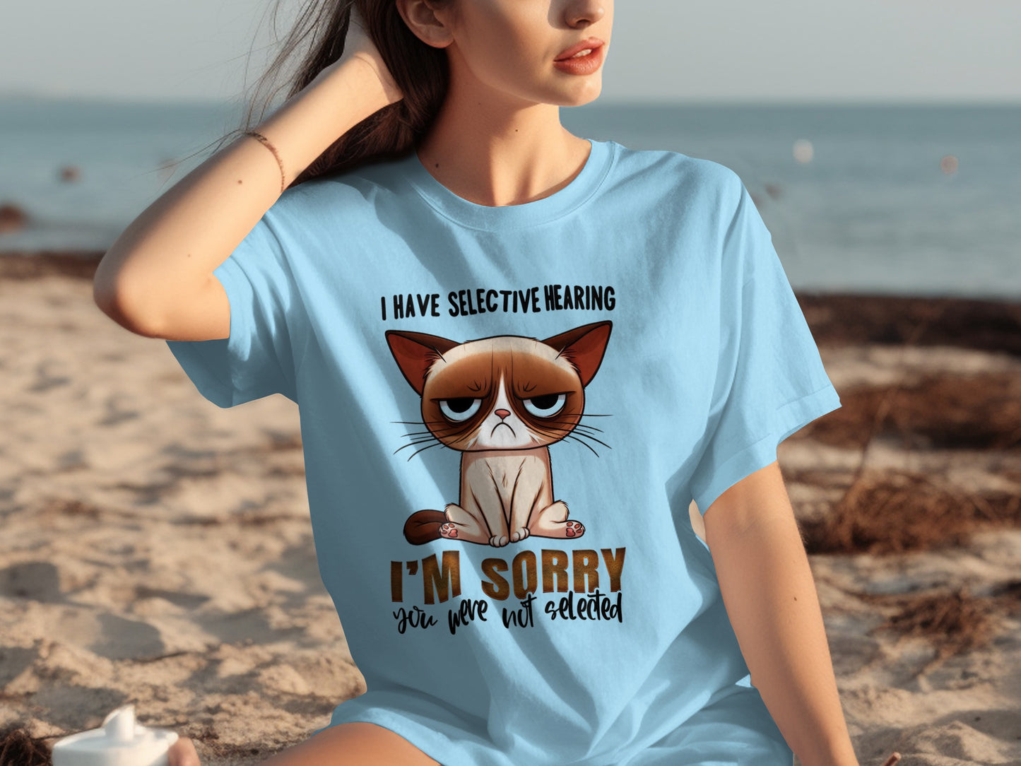 Funny Grumpy Cat Selective Hearing Sorry T-shirt