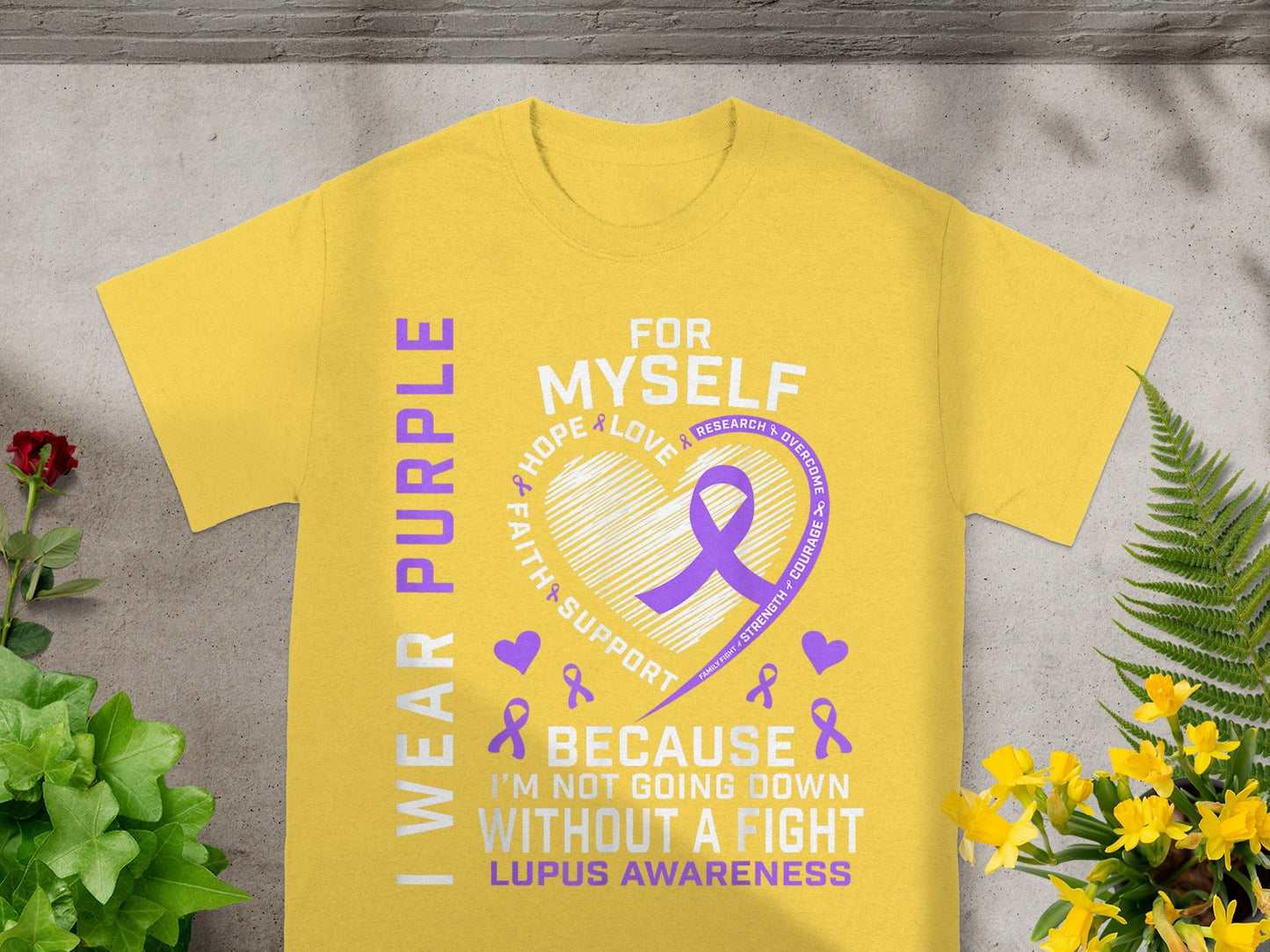 I Wear Purple for Myself Lupus Awareness T-Shirt