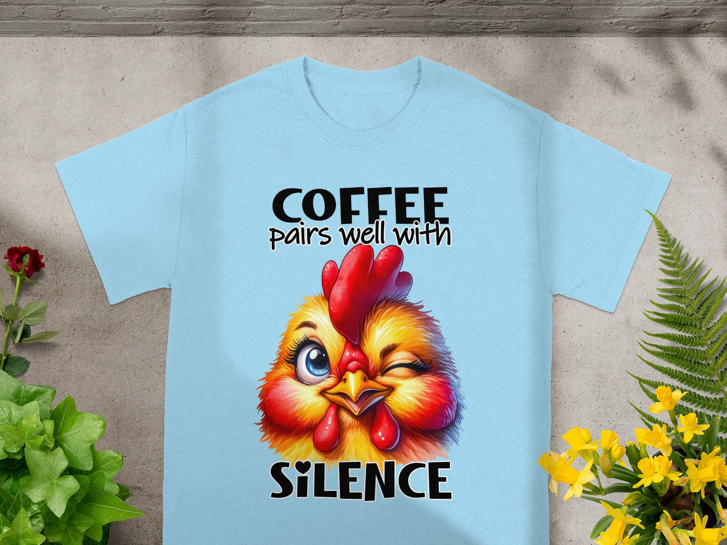 Coffee Pairs Well With Silence Funny Chicken Shirt