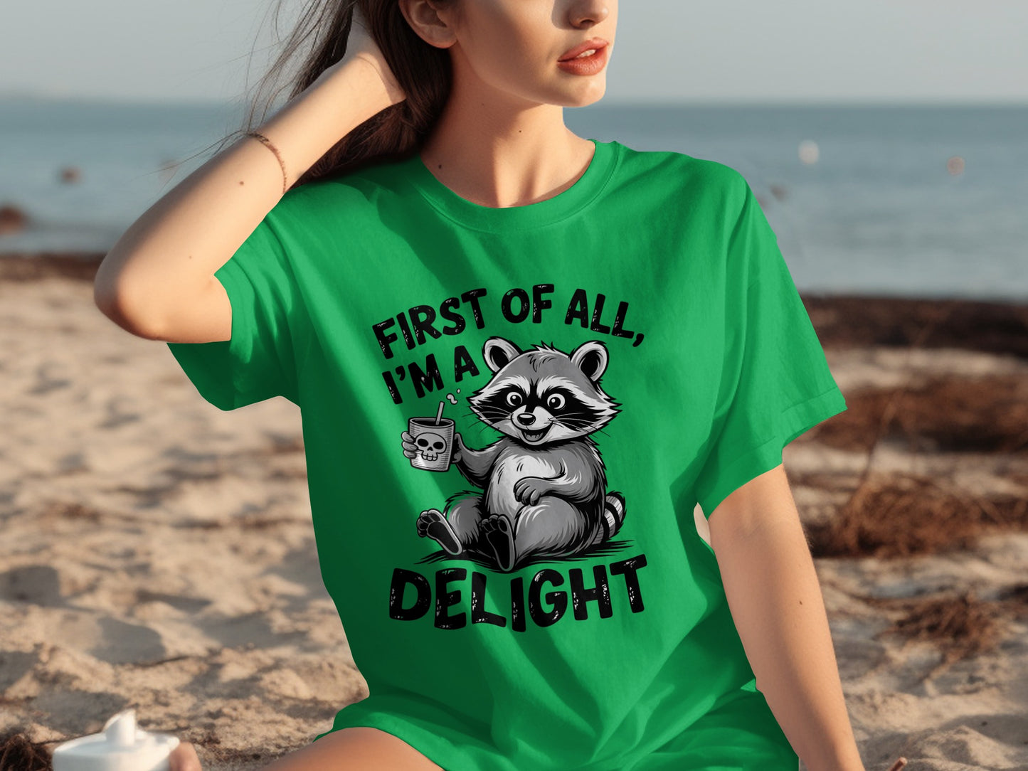 First Of All I'm A Delight Raccoon Graphic T-shirt