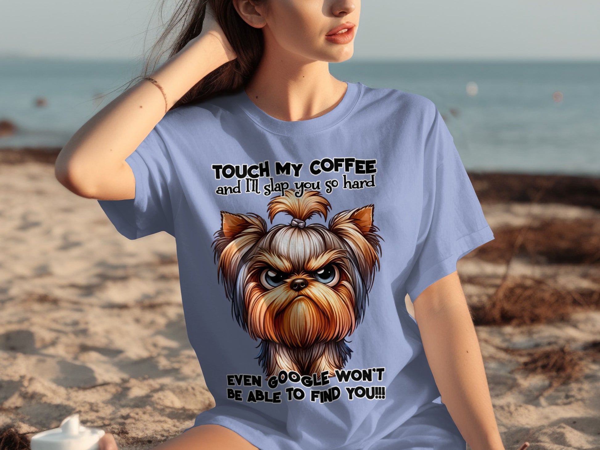 Touch My Coffee Angry Dog Funny Beach T-Shirt