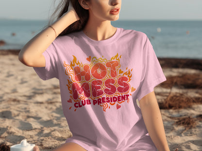 Hot Mess Club President Graphic T-Shirt Casual Wear