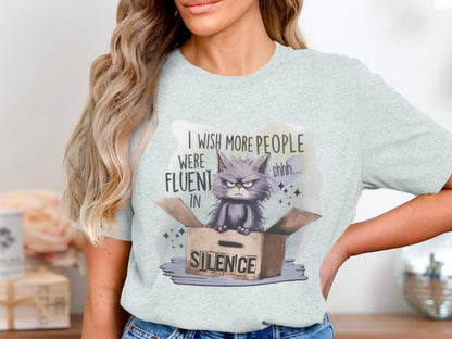 I Wish More People Were Fluent In Silence T-Shirt