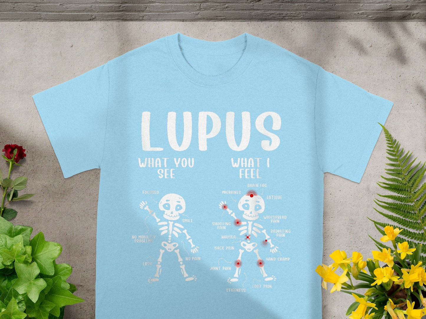 Lupus What You See What I Feel Awareness T-Shirt