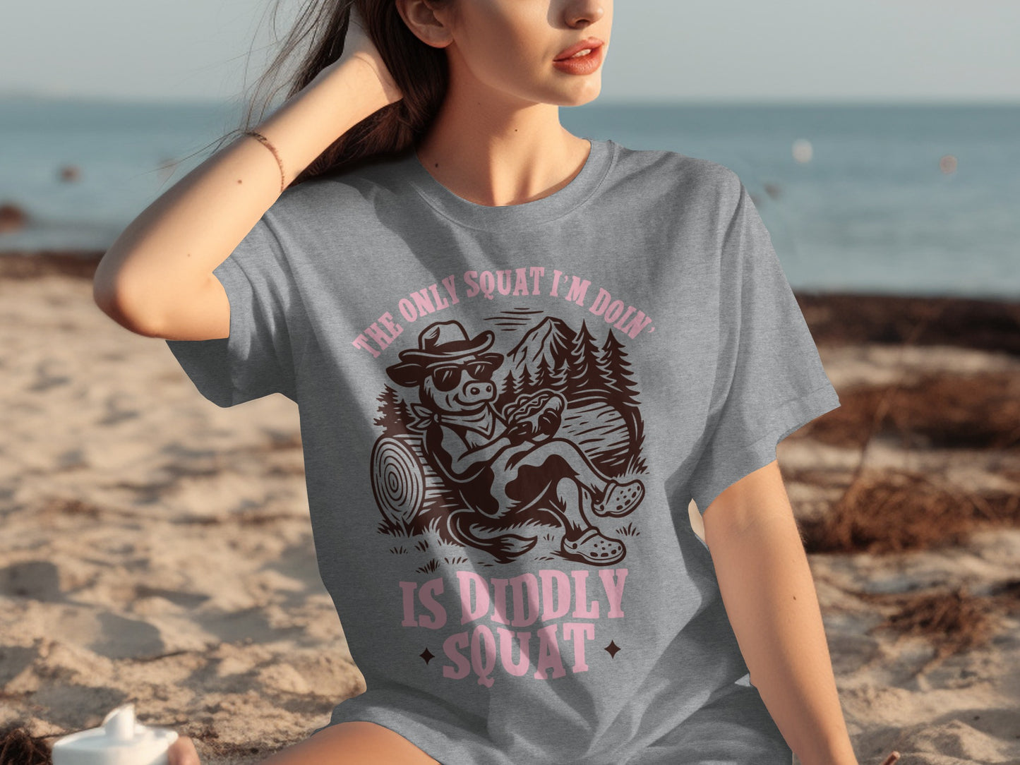 The Only Squat I'm Doin' Is Diddly Squat Shirt