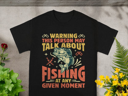 Black t-shirt warning: this person may talk about fishing at any moment.
