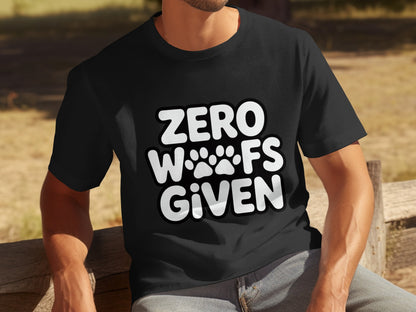 Zero Woofs Given Unisex Graphic T-shirt