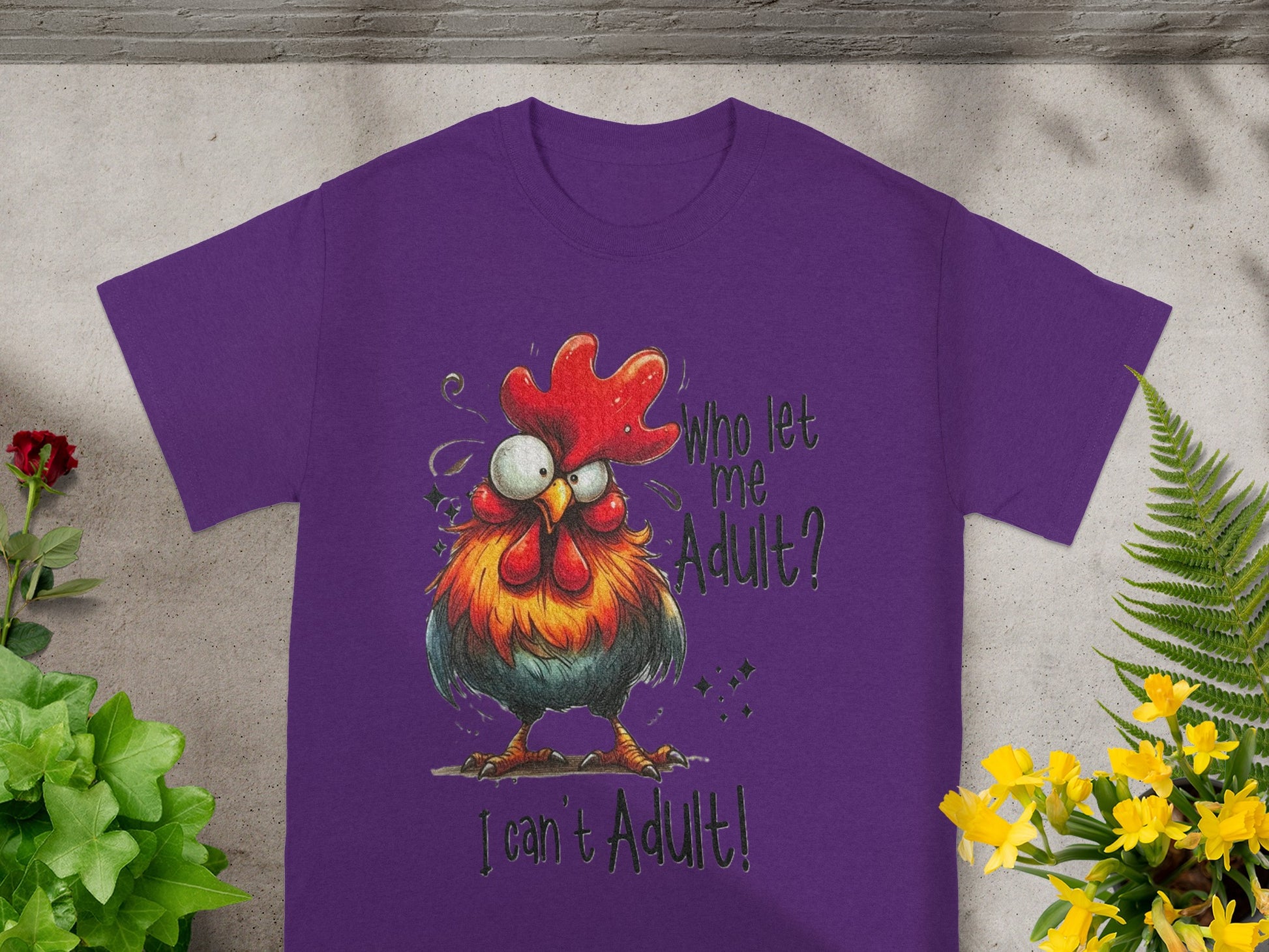 Who Let Me Adult I Can't Adult Funny T-Shirt