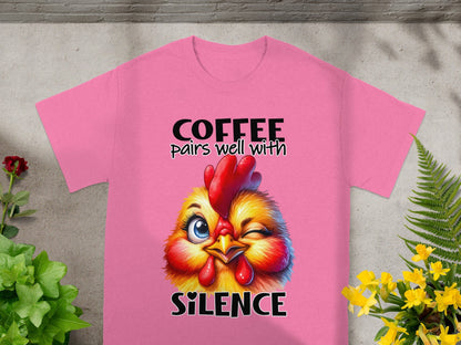 Coffee Pairs Well With Silence Chic Chicken T-Shirt