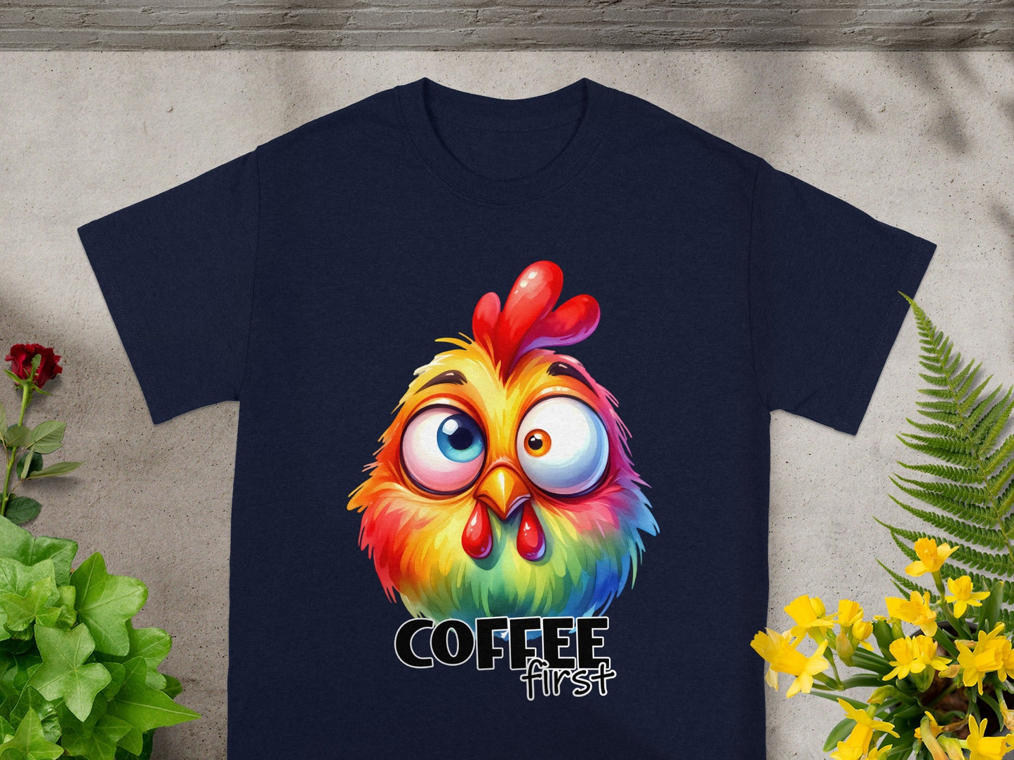 Coffee First Colorful Chicken Graphic T-Shirt