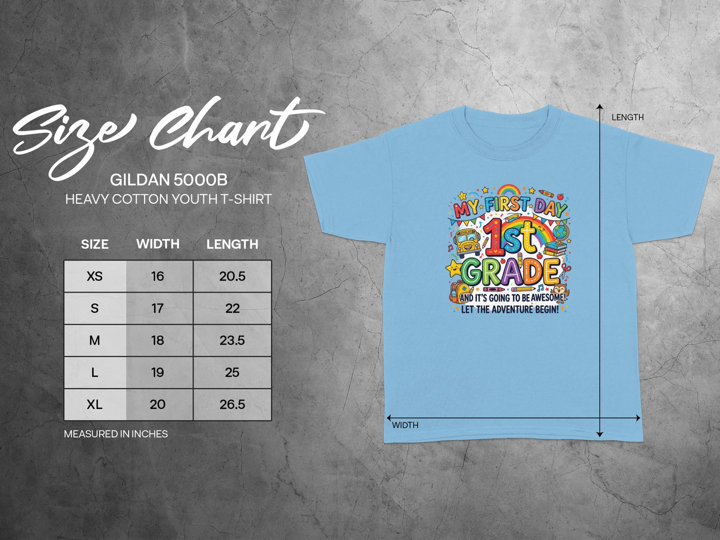 Light blue youth t-shirt with "My First Day 1st Grade" graphic and size chart.
