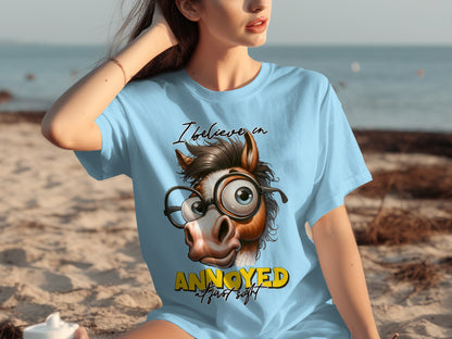 I Believe In Annoyed At First Sight Funny T-shirt