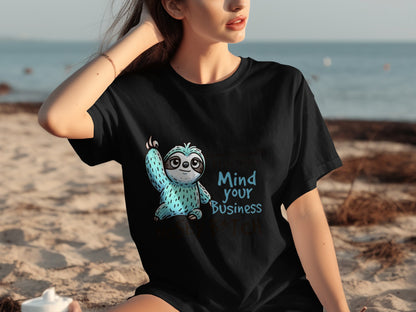 Mind Your Business Sloth Graphic T-Shirt