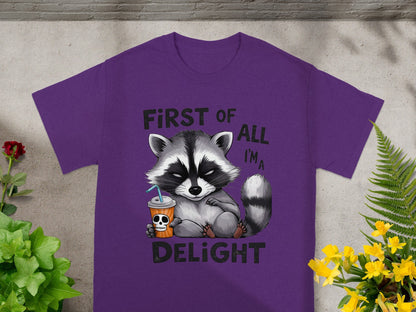 First of All I'm a Delight Raccoon T-shirt Product