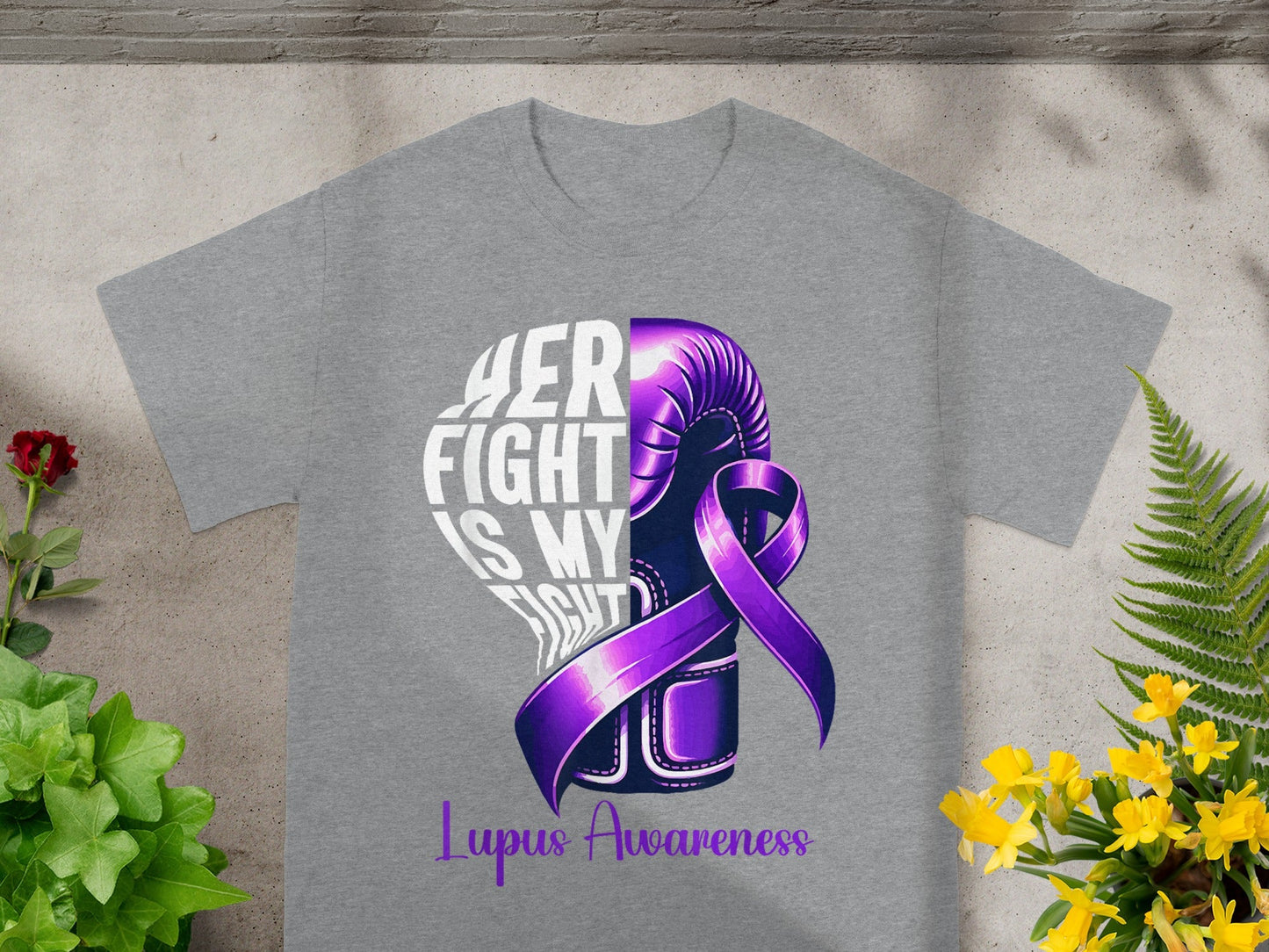 Her Fight Is My Fight Lupus Awareness T-shirt