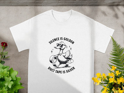 Silence Is Golden Duct Tape Is Silver T-Shirt for a Fun Look
