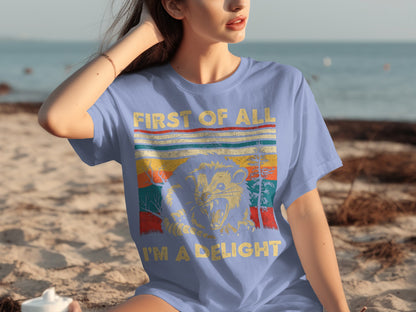 First of All I'm a Delight Graphic T-Shirt