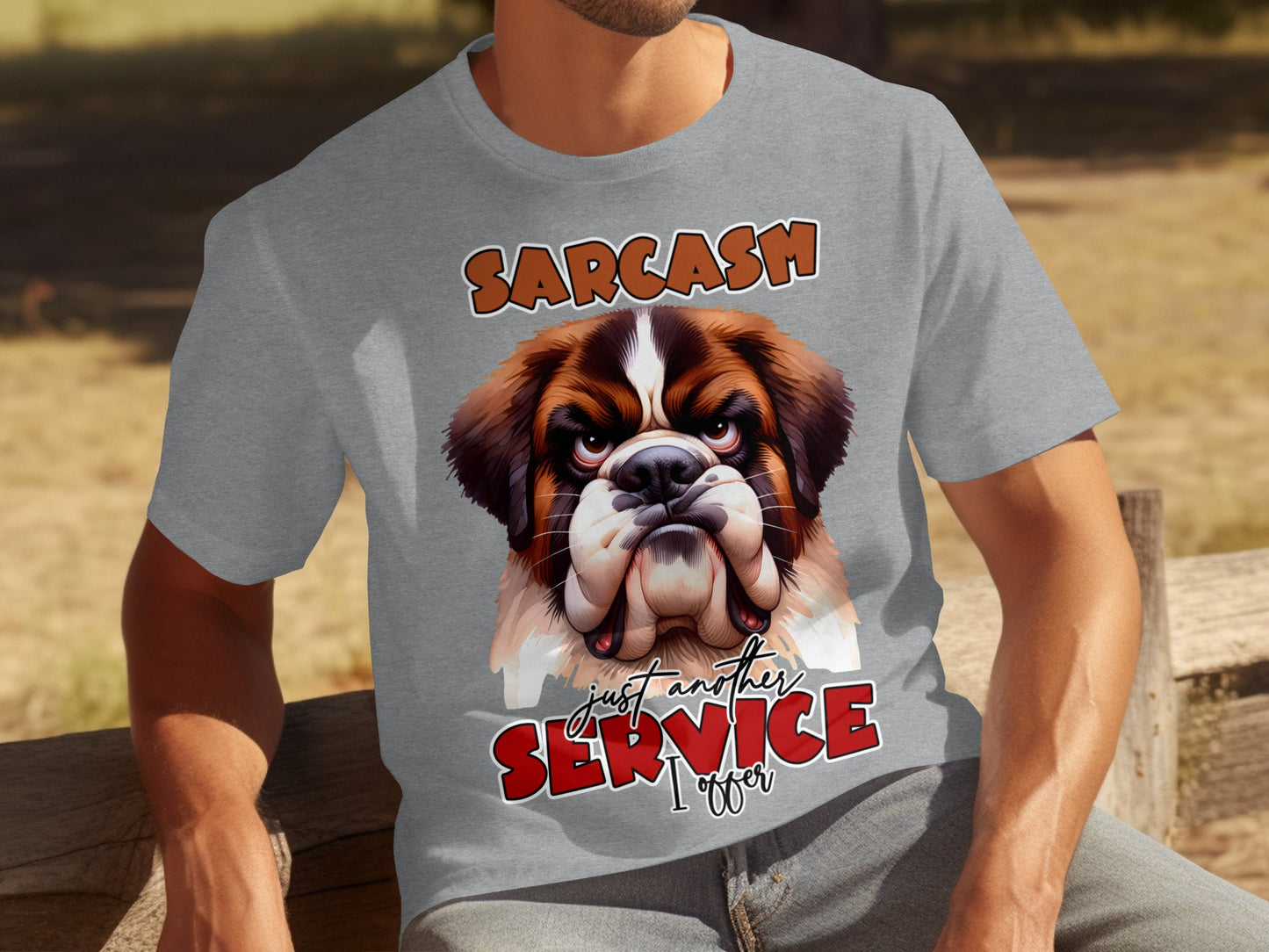 Sarcasm Just Another Service I Offer T-shirt
