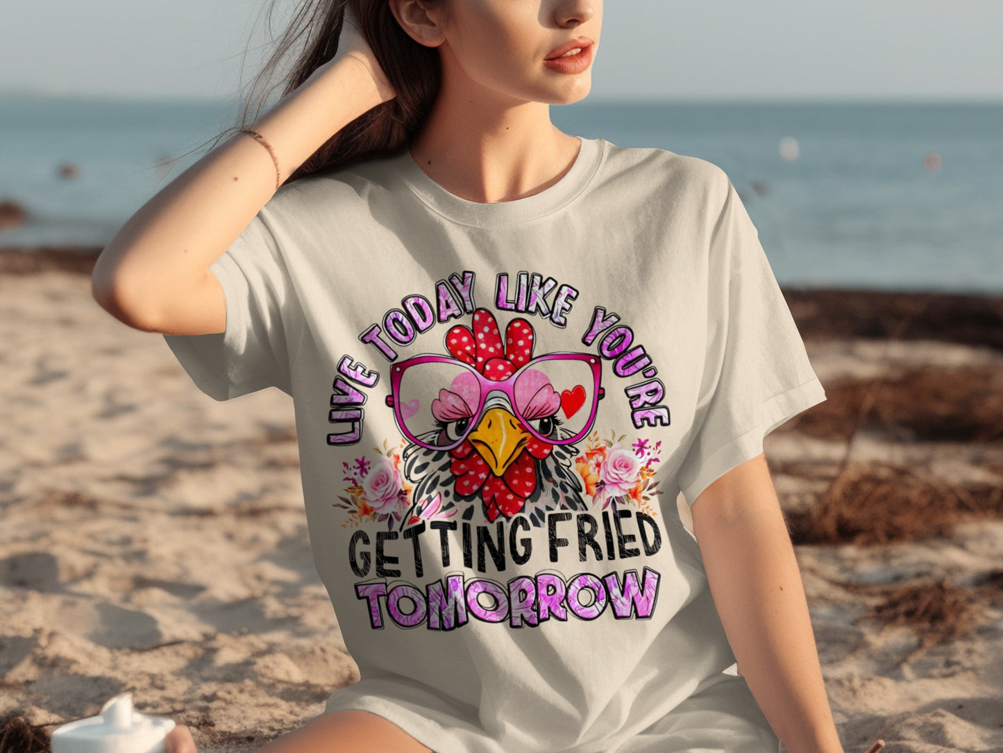 Live Today Like You're Getting Fried Tomorrow T-Shirt