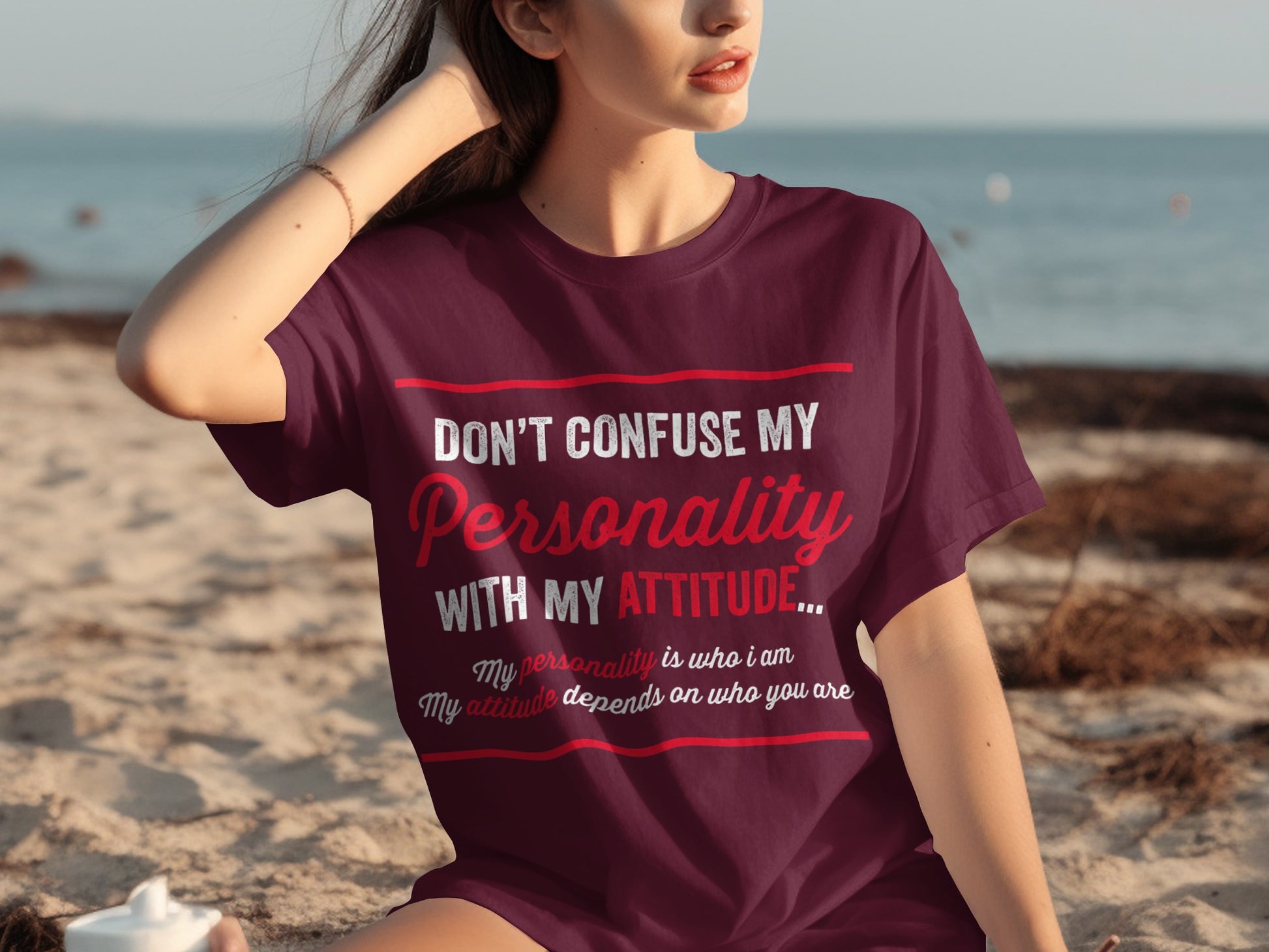 Don't Confuse My Personality With My Attitude Shirt