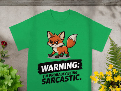 Warning Im Probably Being Sarcastic Fox T-shirt