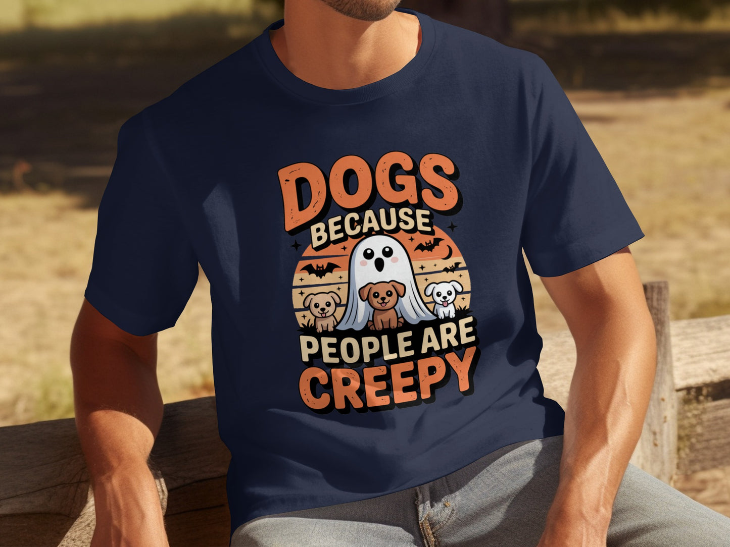 Dogs Because People Are Creepy Shirt Funny Graphic Tee