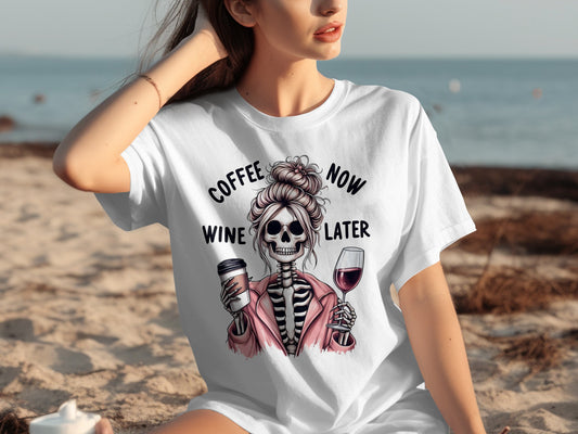 Coffee Now Wine Later Skeleton T-Shirt Fun Graphic