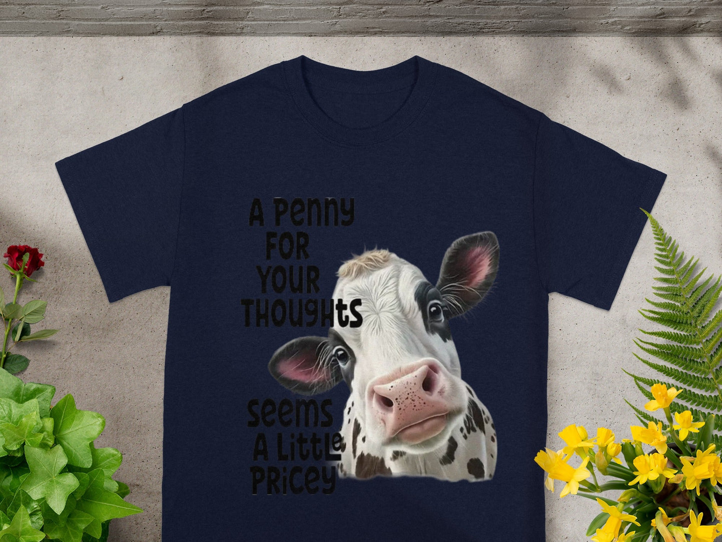 A Penny For Your Thoughts Funny Cow T-Shirt