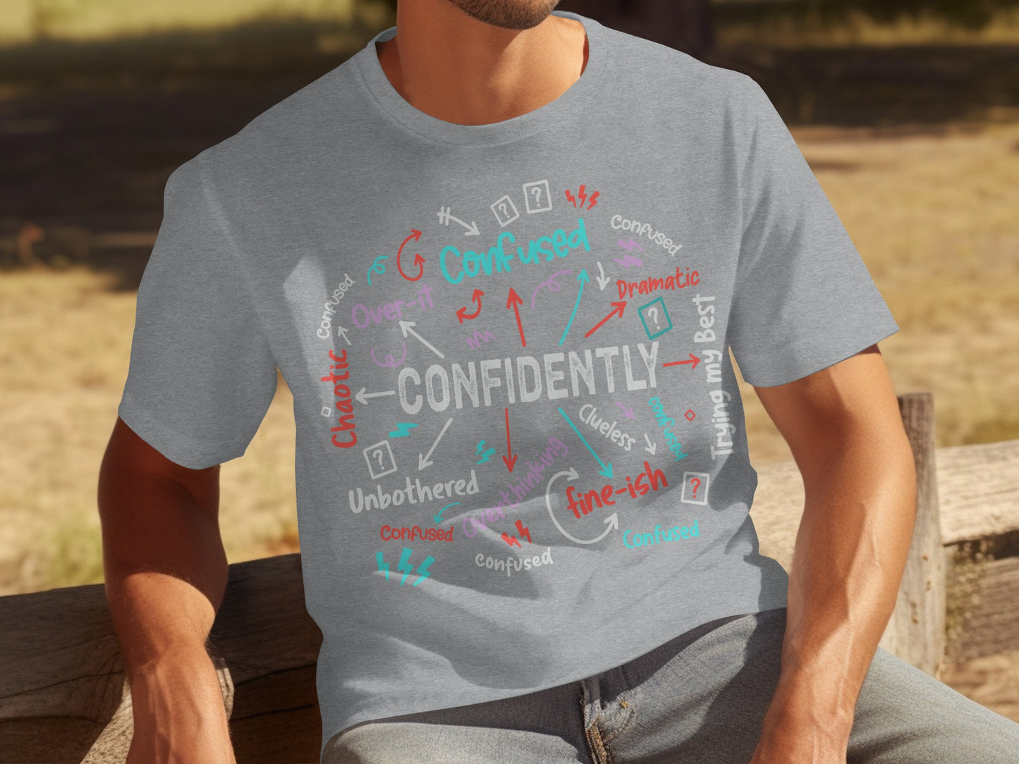 Confidently Chaotic Colorful Design Graphic Shirt