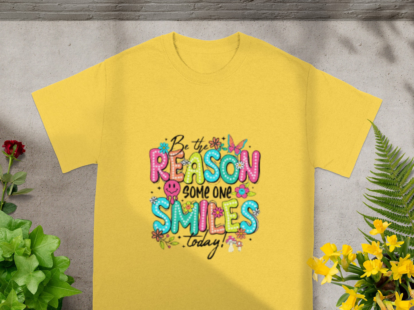 Be the Reason Someone Smiles Today T-shirt