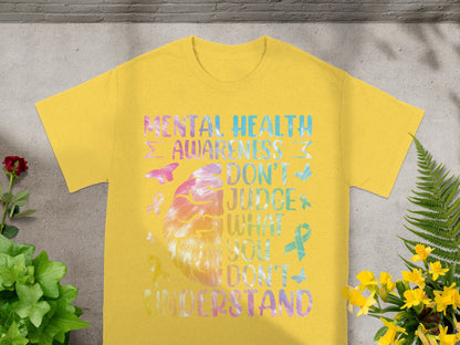 Mental Health Awareness Don't Judge What You Don't Understand