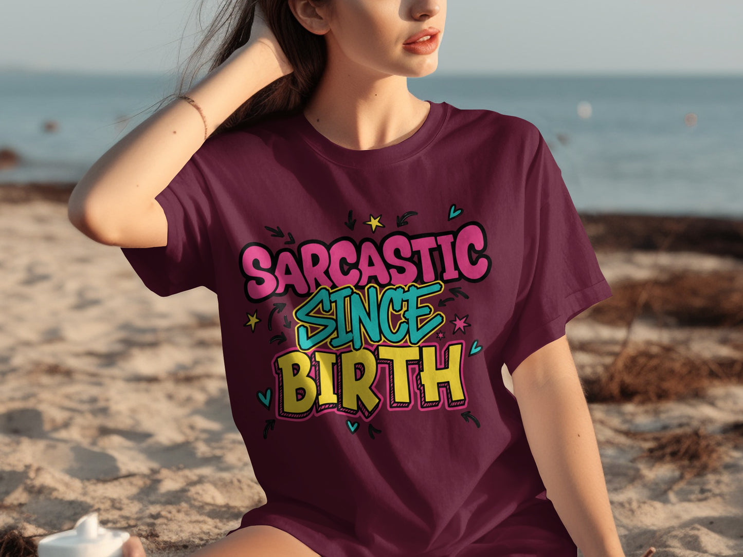 Sarcastic Since Birth Colorful Graphic T-Shirt