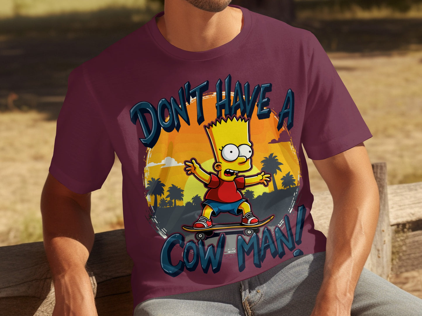 Don't Have a Cow Man Bart Simpsons Skateboarding Shirt