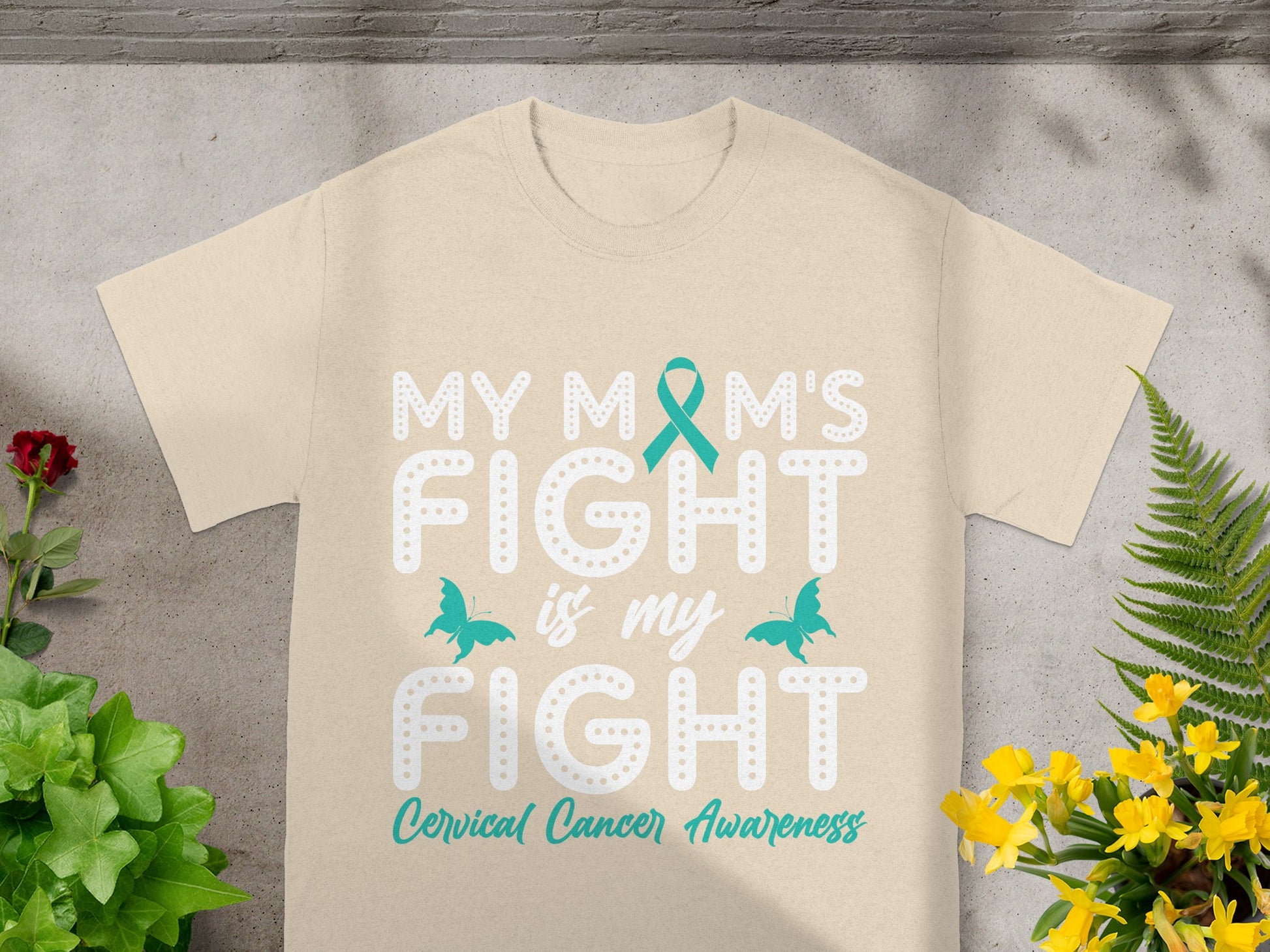 My Mom's Fight is My Fight Cervical Cancer Awareness Shirt