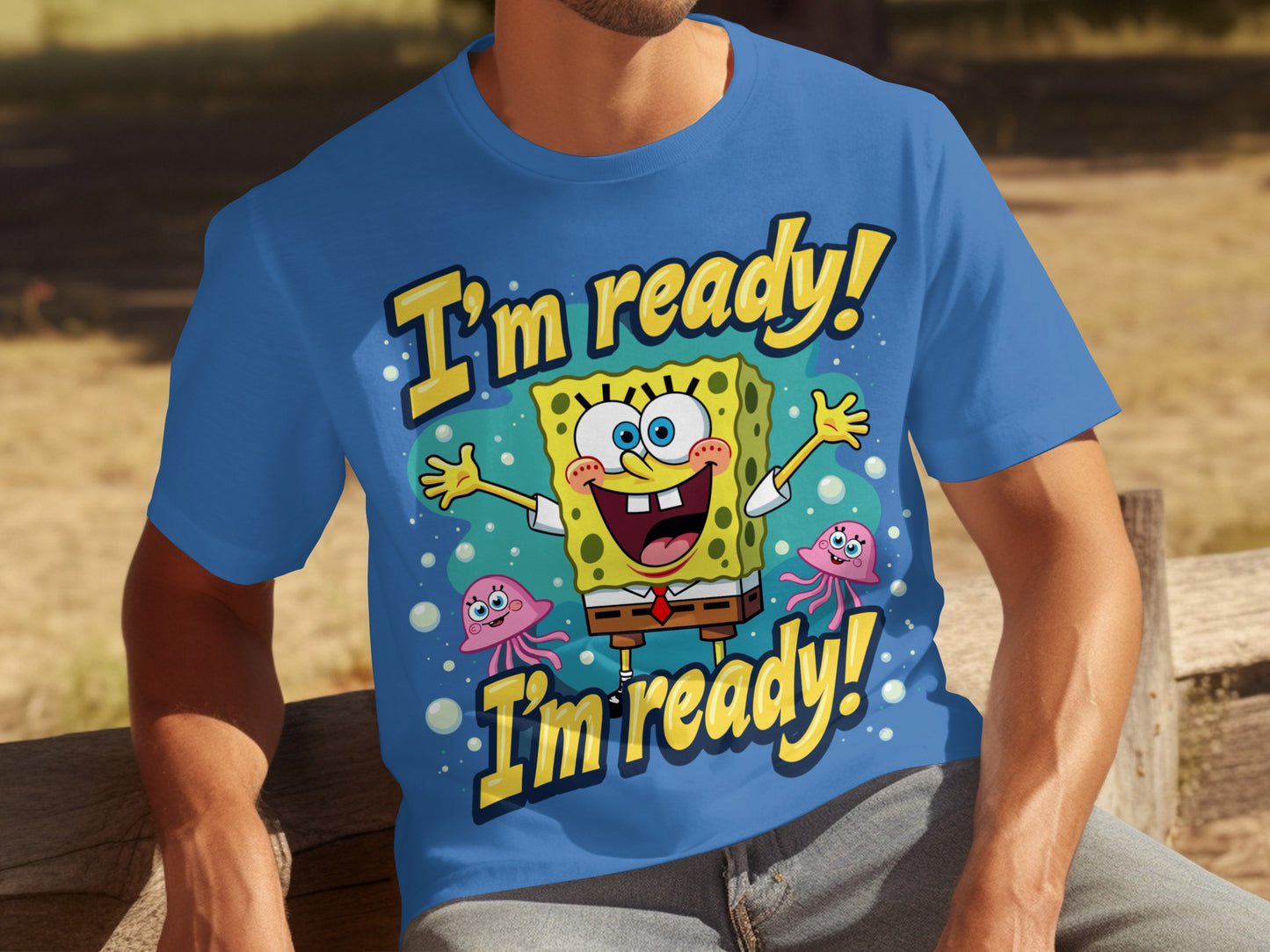 I'm Ready Spongebob Graphic T-shirt for All Ages
