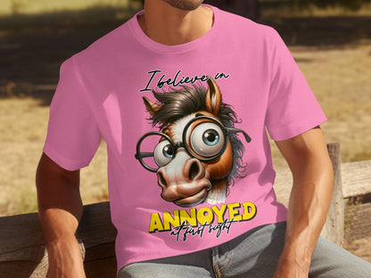 I Believe In Annoyed At First Sight Funny T-Shirt
