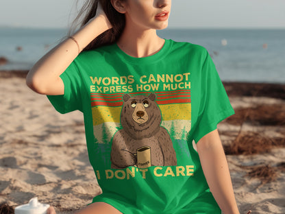 Words Cannot Express How Much I Don't Care Shirt