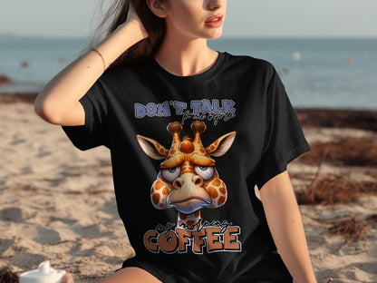 Don't Talk To Me Before My Morning Coffee T-shirt