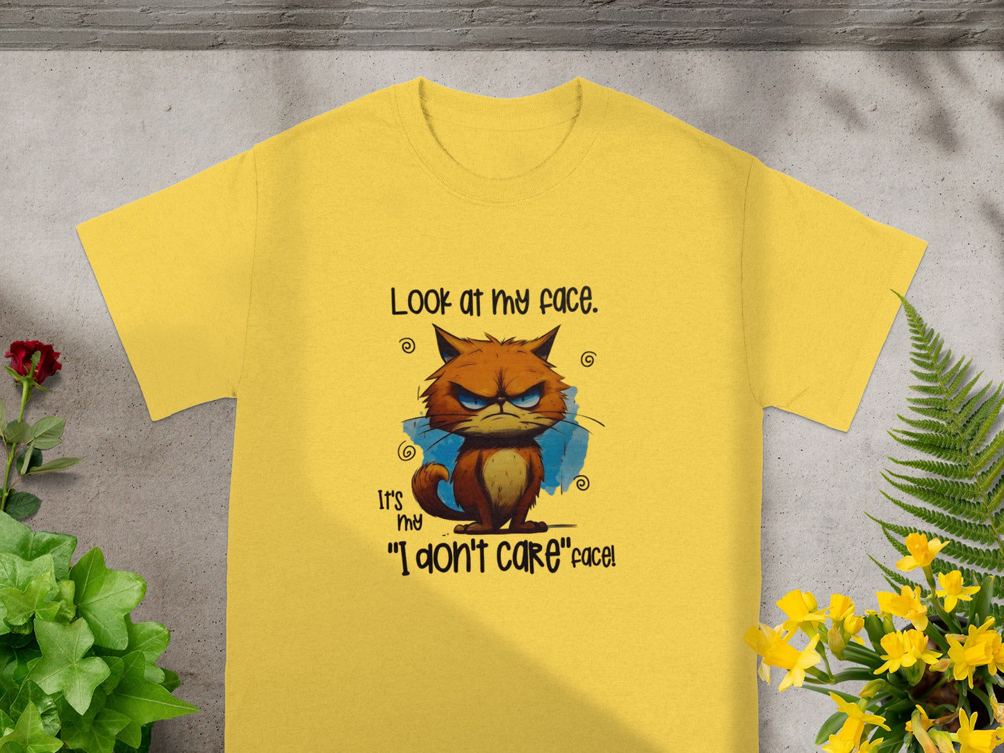 Look at My Face It's My I Don't Care Face T-Shirt