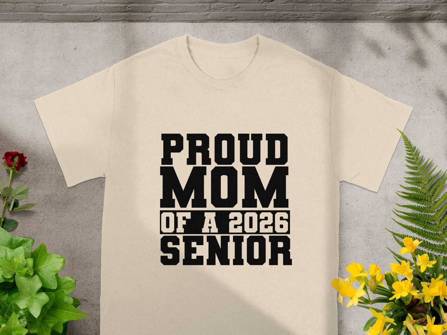 Proud Mom Of A 2026 Senior T-shirt
